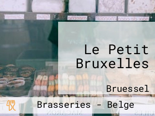 Le Petit Bruxelles
