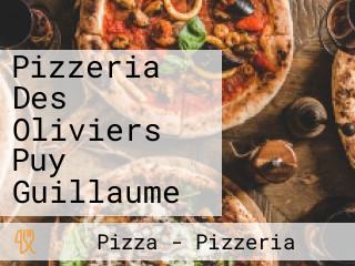 Pizzeria Des Oliviers Puy Guillaume