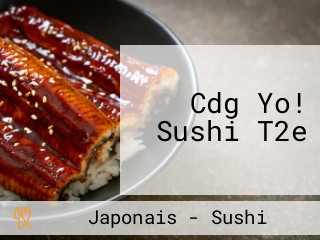 Cdg Yo! Sushi T2e