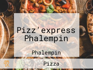 Pizz'express Phalempin