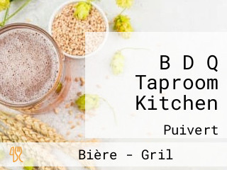 B D Q Taproom Kitchen