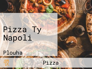 Pizza Ty Napoli