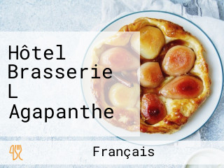 Hôtel Brasserie L Agapanthe