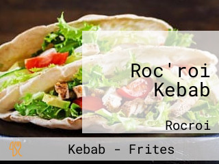 Roc'roi Kebab