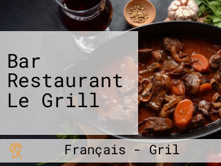 Bar Restaurant Le Grill