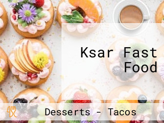 Ksar Fast Food