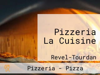 Pizzeria La Cuisine