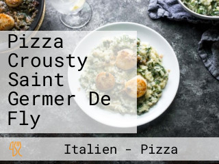 Pizza Crousty Saint Germer De Fly