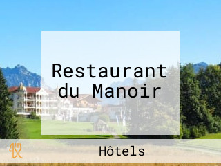 Restaurant du Manoir