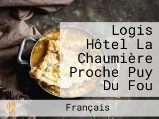 Logis Hôtel La Chaumière Proche Puy Du Fou