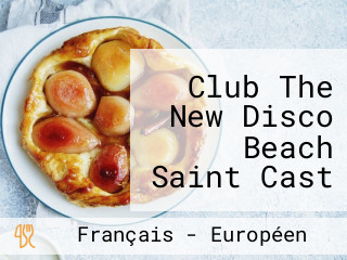 Club The New Disco Beach Saint Cast • Cotes D'armor