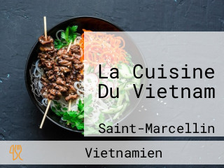 La Cuisine Du Vietnam
