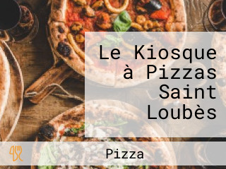 Le Kiosque à Pizzas Saint Loubès