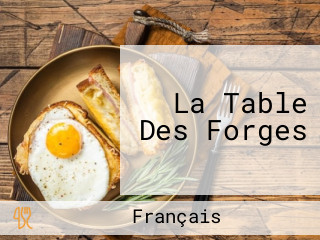 La Table Des Forges