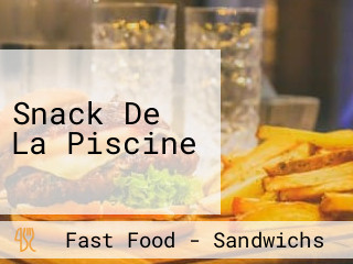 Snack De La Piscine