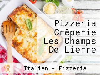 Pizzeria Crêperie Les Champs De Lierre