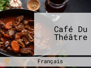 Café Du Théâtre