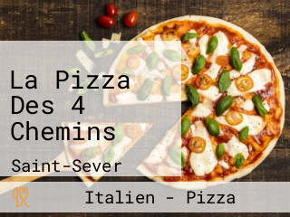 La Pizza Des 4 Chemins