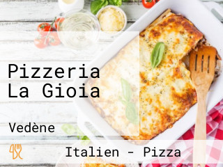 Pizzeria La Gioia