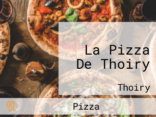 La Pizza De Thoiry