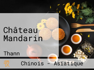 Château Mandarin