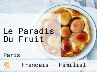 Le Paradis Du Fruit