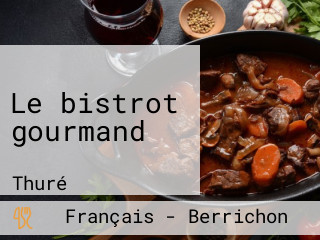 Le bistrot gourmand