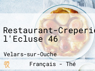 Restaurant-Creperie l'Ecluse 46