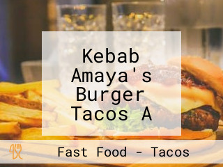 Kebab Amaya's Burger Tacos A Onet Le Château