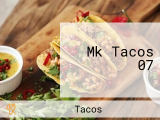 Mk Tacos 07