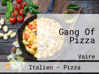 Gang Of Pizza