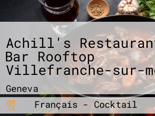 Achill's Restaurant Bar Rooftop Villefranche-sur-mer