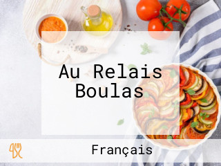 Au Relais Boulas