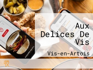 Aux Delices De Vis