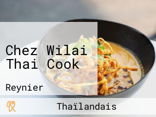Chez Wilai Thai Cook