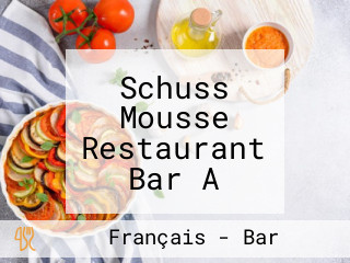 Schuss Mousse Restaurant Bar A Bieres Belges