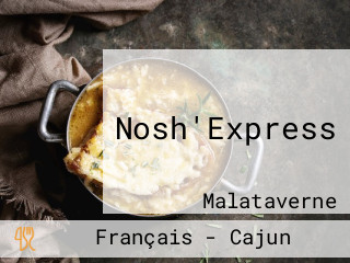 Nosh'Express