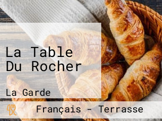 La Table Du Rocher
