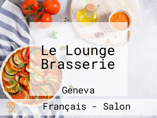 Le Lounge Brasserie