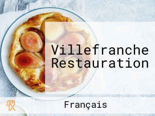 Villefranche Restauration