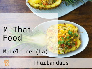 M Thai Food