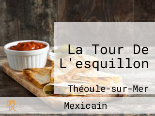 La Tour De L'esquillon