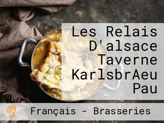 Les Relais D'alsace Taverne KarlsbrAeu Pau