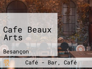 Cafe Beaux Arts