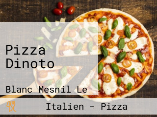 Pizza Dinoto