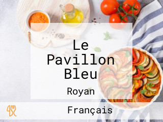 Le Pavillon Bleu