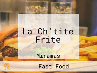 La Ch'tite Frite