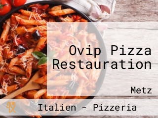 Ovip Pizza Restauration