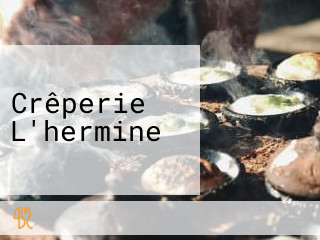 Crêperie L'hermine