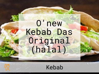 O'new Kebab Das Original (halal)